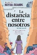 Cover: La Distancia Entre Nosotros (the Distance Between Us) - Aladdin Paperbacks