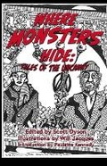 Cover: Where Monsters Hide - Moorhead Friends Writing Group