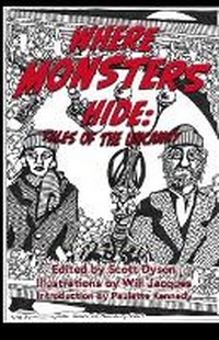 Enlarge image Cover: Where Monsters Hide - Moorhead Friends Writing Group