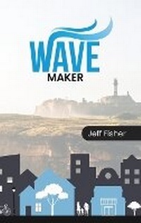 Enlarge image Cover: Wave Maker - Self-Publish