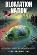 Cover: Bloatation Nation - Frontline Publishing Inc