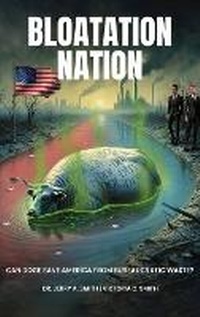 Enlarge image Cover: Bloatation Nation - Frontline Publishing Inc