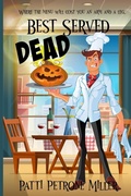 Cover: Best Served Dead - AP Miller Productions
