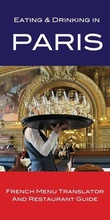 Cover: Eating & Drinking in Paris - Made Easy Travel Guides