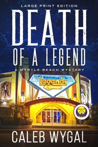 Abbildung von: Death of a Legend - Large Print Edition - Franklin/Kerr Press