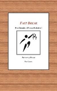 Enlarge image Cover: Fast Break - Xlibris Us