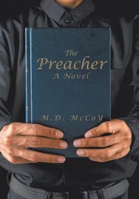 Enlarge image Cover: The Preacher - WestBow Press