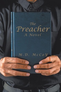 Enlarge image Cover: The Preacher - WestBow Press