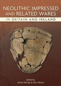 Cover: Neolithic Impressed and Related Wares in Britain and Ireland - Casemate Publishers