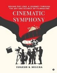 Abbildung von: Cinematic Symphony - Notion Press