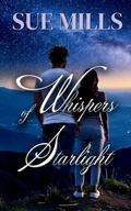 Cover: Whispers of Starlight - Choose the Front Row Media