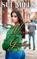 Cover: Whispers of Goodbye - Choose the Front Row Media