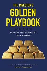 Abbildung von: The Investor's Golden Playbook - Frank Buchholz