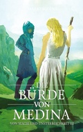 Cover: Die B&uuml;rde von Medina - tredition
