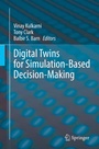 Cover: Digital Twins for Simulation-Based Decision-Making - Springer