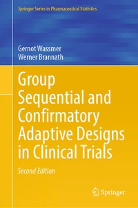Enlarge image Cover: Group Sequential and Confirmatory Adaptive Designs in Clinical Trials - Springer