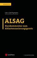 Cover: ALSAG - Kurzkommentar zum Altlastensanierungsgesetz - LexisNexis Verlag ARD ORAC GmbH