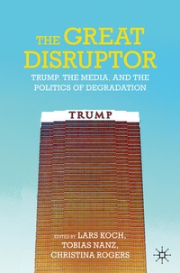Enlarge image Cover: The Great Disruptor - Palgrave Macmillan