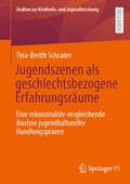 Cover: Jugendszenen als geschlechtsbezogene Erfahrungsr&auml;ume - Springer VS