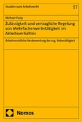 Cover: Zul&auml;ssigkeit und vertragliche Regelung von Mehrfacherwerbst&auml;tigkeit im Arbeitsverh&auml;ltnis - Nomos