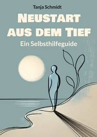 Enlarge image Cover: Neustart aus dem Tief - BoD - Books on Demand