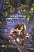 Cover: Padmasambhava schl&auml;ft vor meiner T&uuml;r - epubli