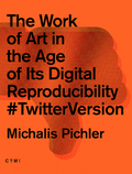 Cover: The Work of Art in the Age of its Digital Reproductibility - "greatest hits"