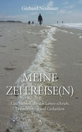 Cover: MEINE ZEITREISEN - Buchschmiede von Dataform Media GmbH