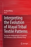 Cover: Interpreting the Evolution of Atayal Tribal Textile Patterns - Springer