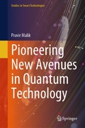 Cover: Pioneering New Avenues in Quantum Technology - Springer Nature Switzerland AG