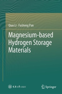 Enlarge image Cover: Magnesium-based Hydrogen Storage Materials - Springer Nature Switzerland AG