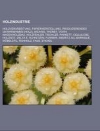 Bild: Holzindustrie - Books LLC, Wiki Series