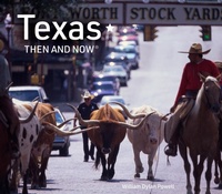Enlarge image Cover: Texas Then and Now - Pavilion