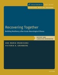 Bild: Recovering Together: Patient and Caregiver Workbook - Oxford University Press Inc