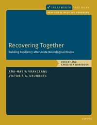 Bild: Recovering Together: Patient and Caregiver Workbook - Oxford University Press Inc