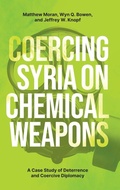 Cover: Coercing Syria on Chemical Weapons - Oxford University Press Inc