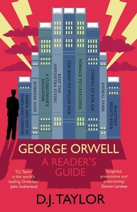 Abbildung von: George Orwell: A Reader's Guide - Yale University Press