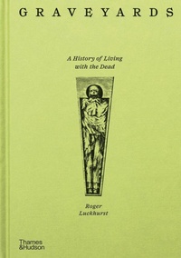 Abbildung von: Graveyards - Thames & Hudson Ltd