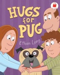 Cover: Hugs for Pug - Holiday House Inc