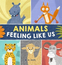 Enlarge image Cover: Animals Feeling Like Us - Clarence-Henry Books