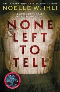 Enlarge image Cover: None Left To Tell - Macmillan