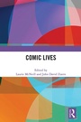 Cover: Comic Lives - Routledge