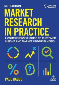 Enlarge image Cover: Market Research in Practice - Kogan Page Ltd