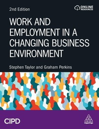 Enlarge image Cover: Work and Employment in a Changing Business Environment - Kogan Page Ltd