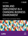 Cover: Work and Employment in a Changing Business Environment - Kogan Page Ltd