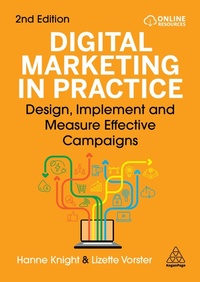 Abbildung von: Digital Marketing in Practice - Kogan Page Ltd