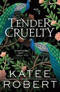 Cover: Tender Cruelty - Sourcebooks Casablanca