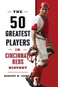 Cover: The 50 Greatest Players in Cincinnati Reds History - Simon + Schuster LLC