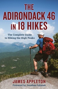Enlarge image Cover: Adirondack 46 in 18 Hikes - Simon + Schuster LLC
