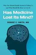 Cover: Has Medicine Lost Its Mind? - Prometheus